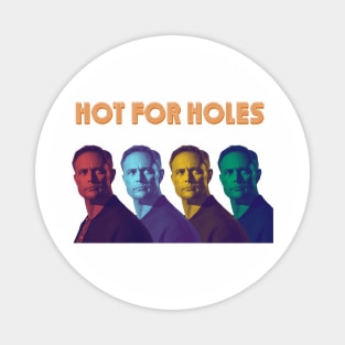 HOLES Magnet